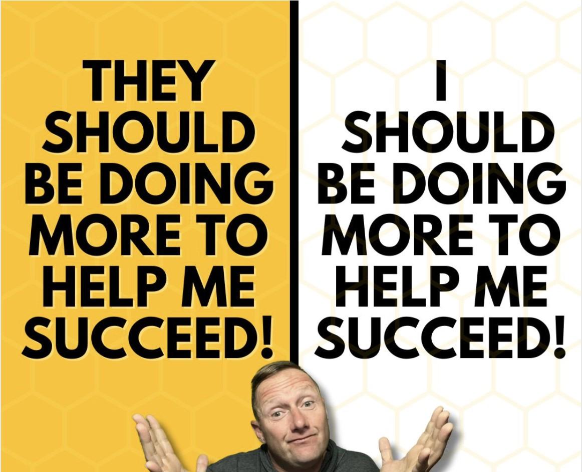 Wayne Partello shrugs between two panels of text reading "THEY should be doing more to help me succeed!" and "I should be doing more to help me succeed!"
